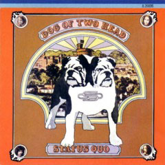 Status Quo - 1971 - Dog Of Two Head